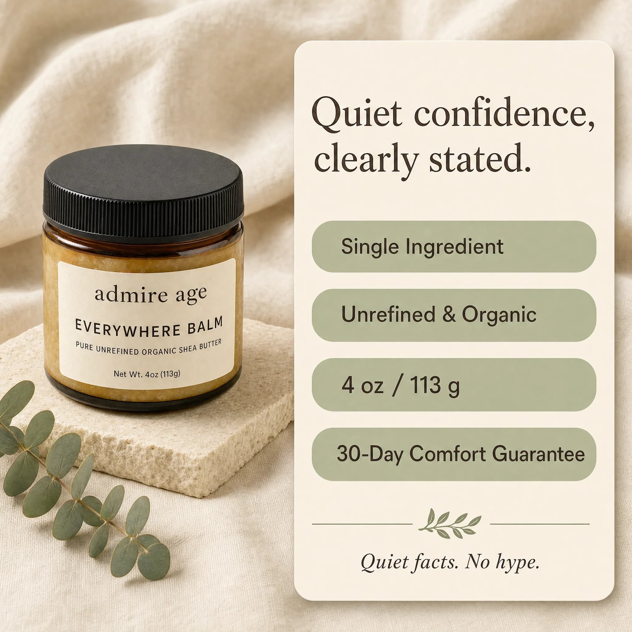 Everywhere Balm jar on pale stone with a trust card listing Single Ingredient, Unrefined and Organic, 4 oz / 113 g, and 30-Day Comfort Guarantee