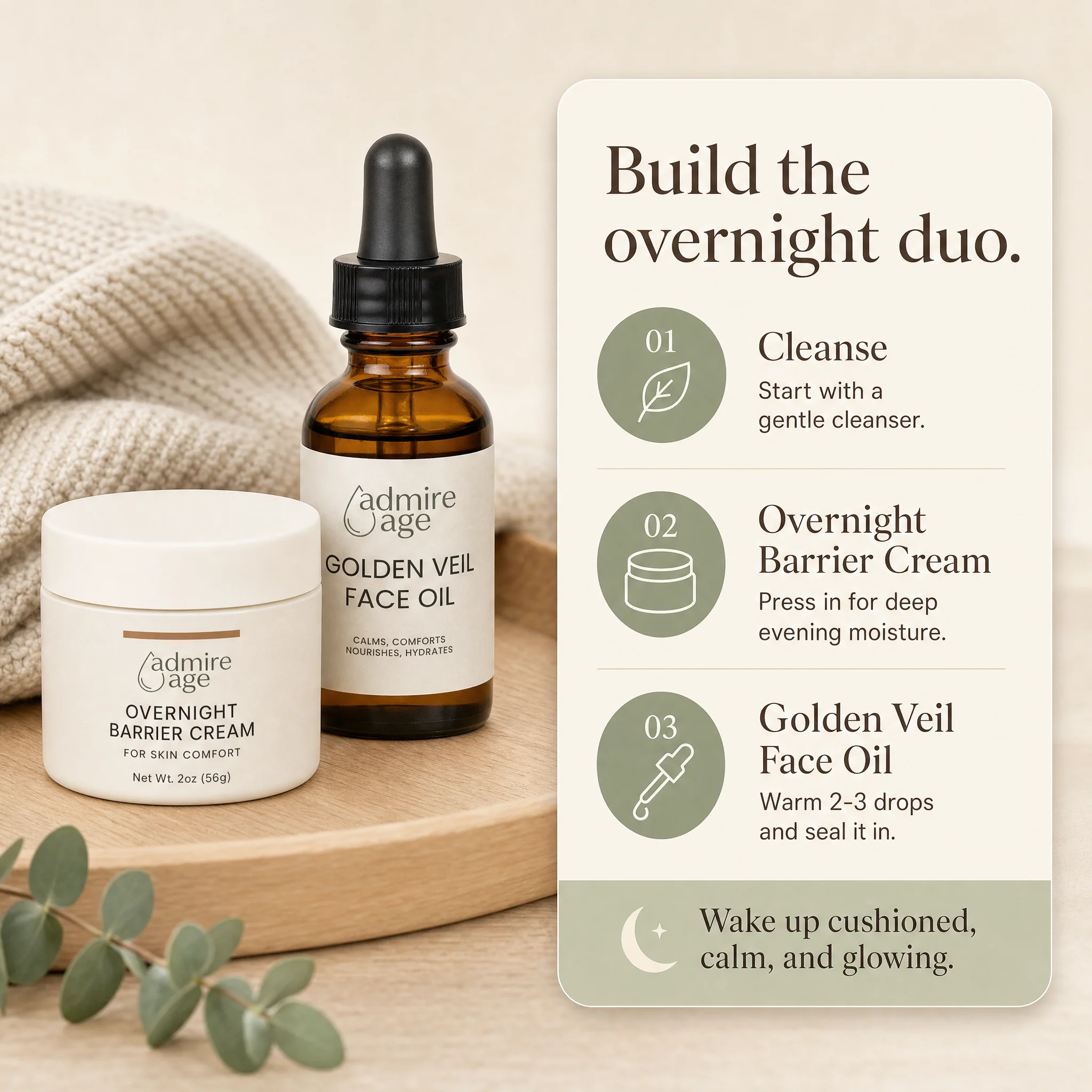 Admire Age Overnight Barrier Cream jar in front of the Golden Veil Face Oil bottle on a light oak wooden tray, with a knit textile draped behind and a eucalyptus sprig in the foreground; a card to the right titled 'Build the overnight duo.' lists cleanse, Overnight Barrier Cream, and Golden Veil Face Oil with a sage callout line 'Wake up cushioned, calm, and glowing.'