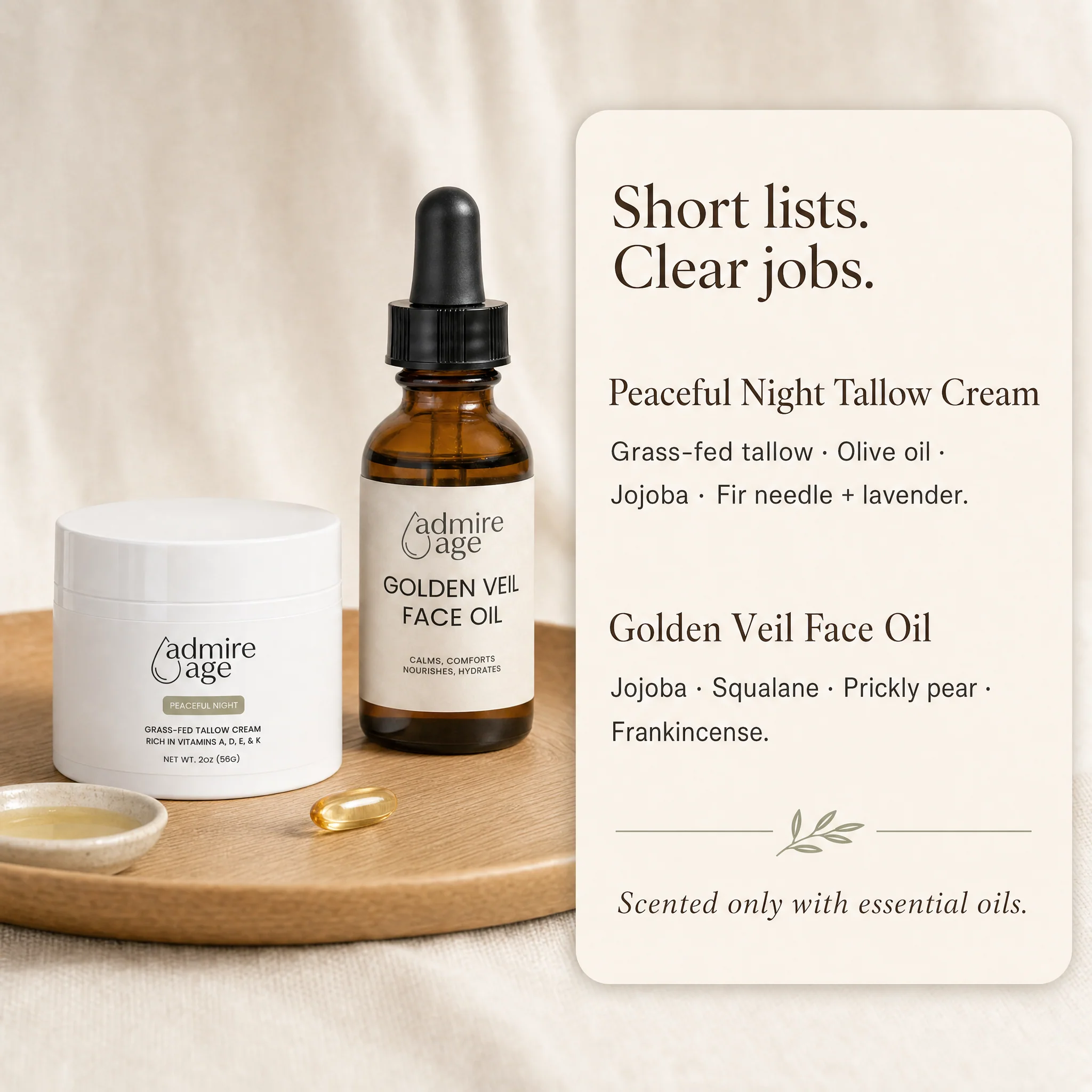 Both products beside a card titled 'Short lists. Clear jobs.' listing the Peaceful Night formula — grass-fed tallow, olive oil, jojoba, fir needle and lavender — and the Golden Veil formula — jojoba, squalane, prickly pear, frankincense